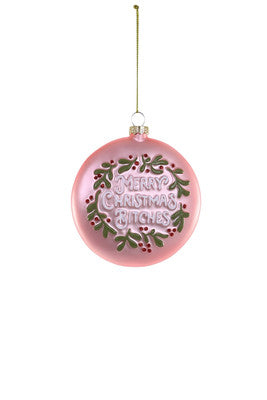 Merry Christmas Bitches Pink Glass Ornament