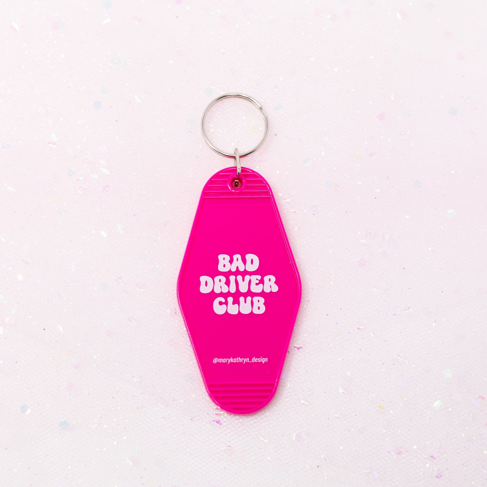 Bad Driver Club Keychain (Hot Pink)